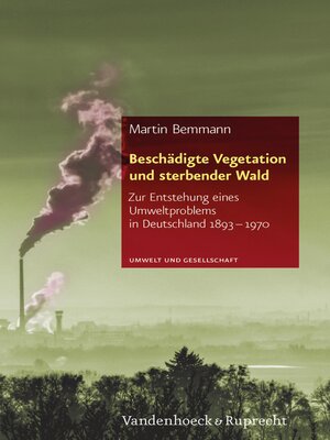 cover image of Beschädigte Vegetation und sterbender Wald